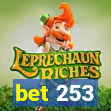 bet 253